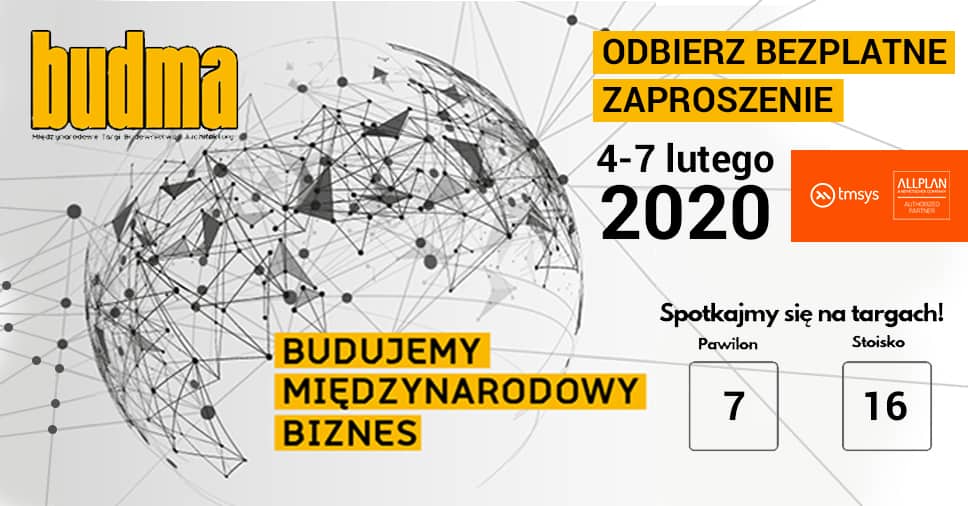 Spotkajmy się na targach BUDMA 2020. Odbierz bezpłatny bilet wstępu!