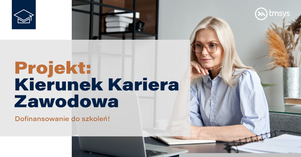 Kierunek Kariera Zawodowa – Zyskaj dofinansowanie naszych szkoleń!