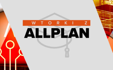 Serdecznie zapraszamy na kolejne wydarzenie online z serii „Wtorki z Allplanem”!