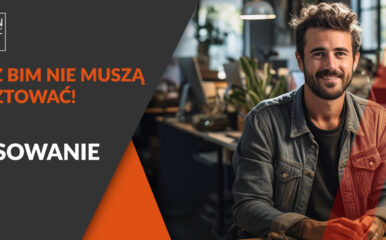 Czy wiesz, że szkolenia z BIM nie muszą Cię nic kosztować?