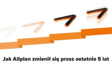 Zapraszamy na webinarium  pt. „Jak Allplan zmienił się przez ostatnie 5 lat w zakresie architektury i konstrukcji?”