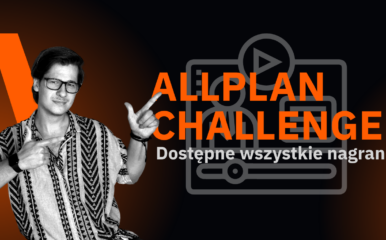 Odbierz dostęp do wszystkich nagrań z Allplan Challenge!